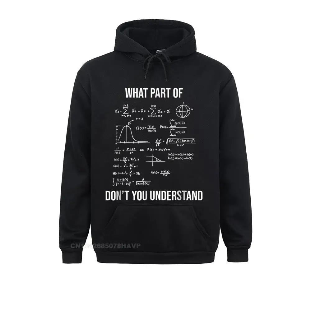 What Part Of Funny Mechanical Engineer Mathematician T-shirt__97A3677 Sweatshirts Thanksgiving Day Casual Hoodies Long Sleeve Cheap Hoods Men What Part Of Funny Mechanical Engineer Mathematician T-shirt__97A3677black