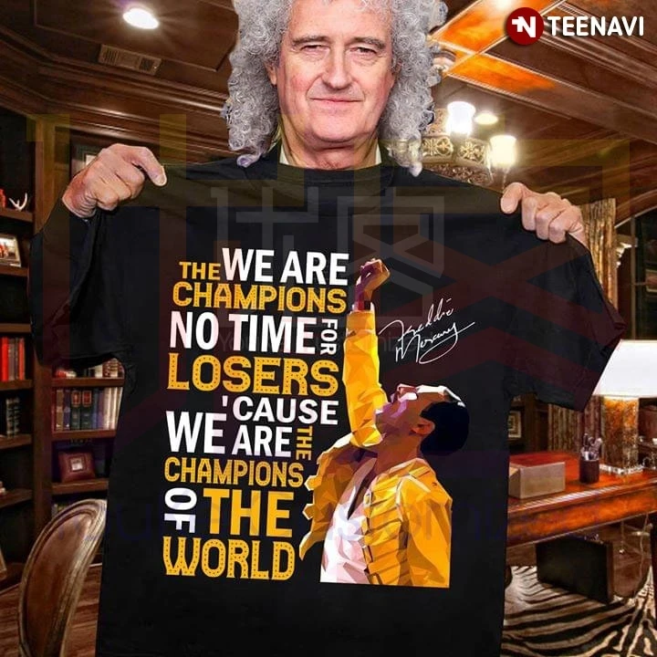 Queen Freddie Mercury мы чемпионы не время для проигравших потому что удивительный