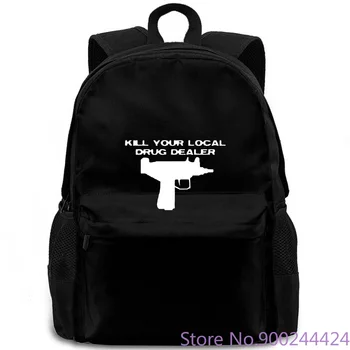

Kill your local drug dealer meth shoot all sizes available Hipster Harajuku Brand backpack