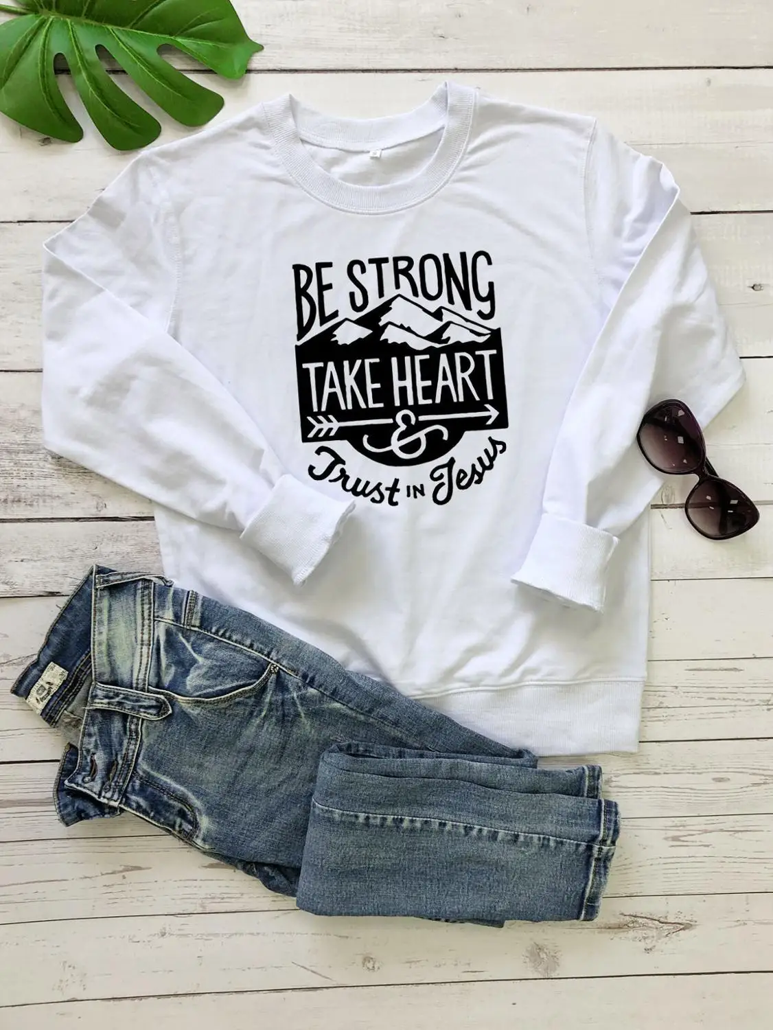 White-black txt Be strong take heart trust in Толстовка с принтом Jesus женская унисекс религиозный христианский крещение пуловеры из чистого хлопка Графический лозунг Топы - Цвет: White-black txt