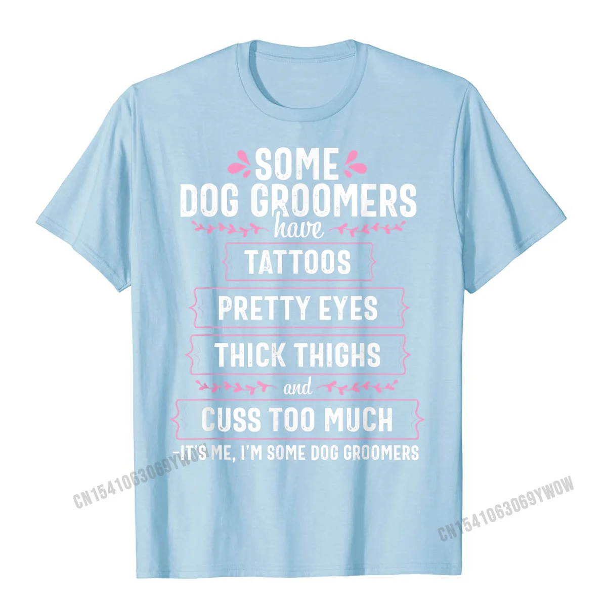 Designer Cool Casual Tshirts Crew Neck Cotton Male Tops T Shirt Short Sleeve Thanksgiving Day Casual T-Shirt Wholesale Dog Groomer Funny Thick Thighs Pet Grooming Puppy Care Gift T-Shirt__588 light