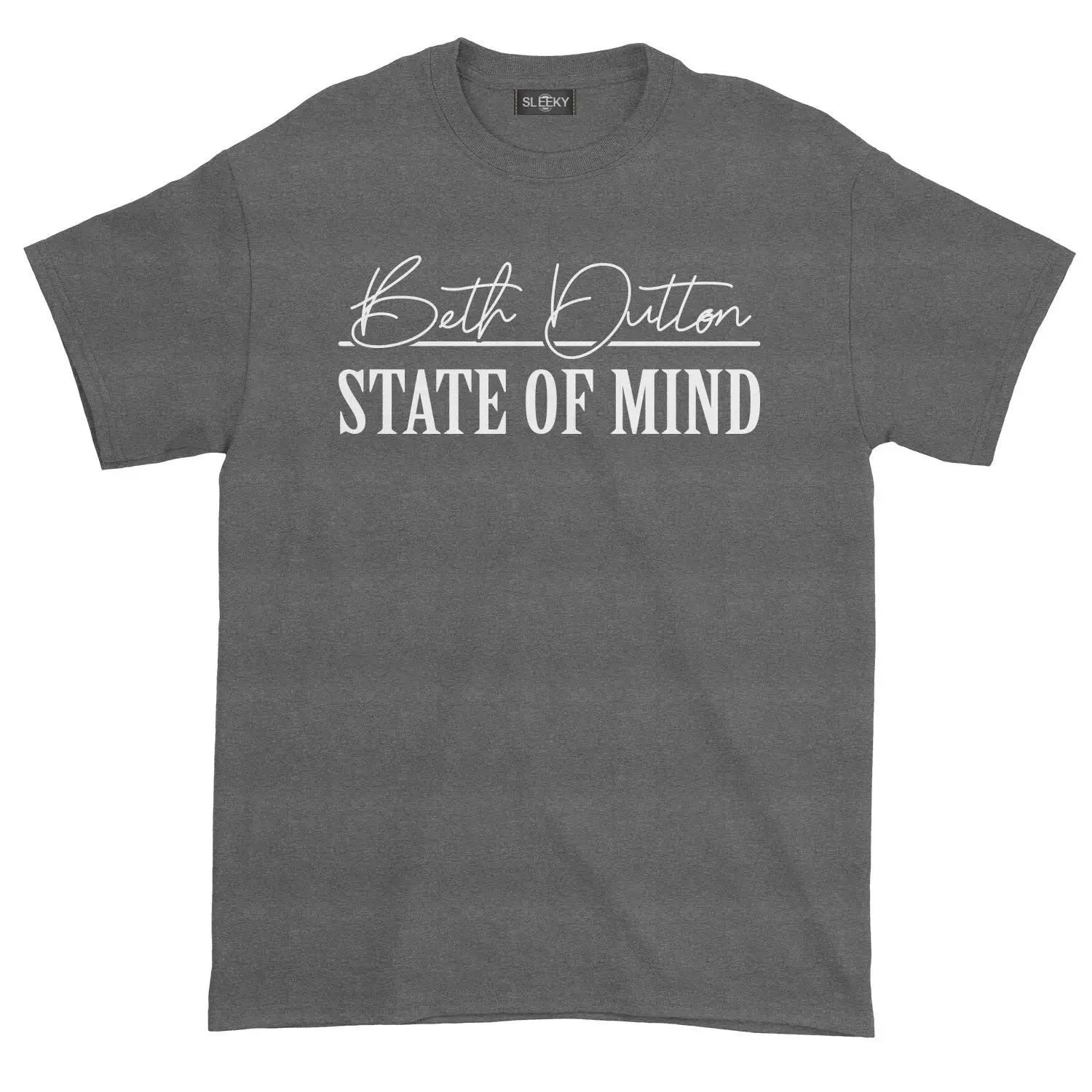 

Beth Dutton State of Mind T-Shirt Summer Short Sleeves Cotton Fashion