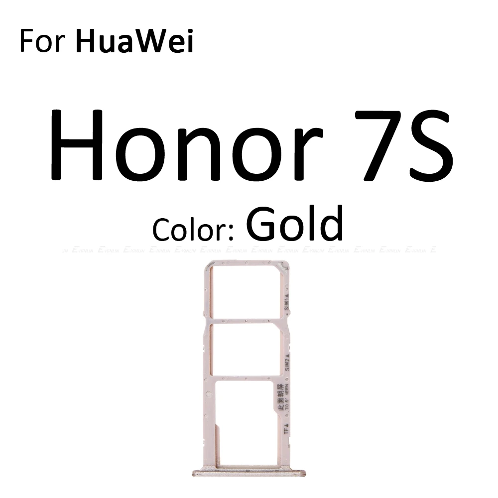 Карта Micro SD Sim карты слот, разъем для лотка адаптер для HuaWei Honor 7X фотоаппаратов моментальной печати 7S GR5 считыватель контейнер держатель разъема - Цвет: For Honor 7S Gold