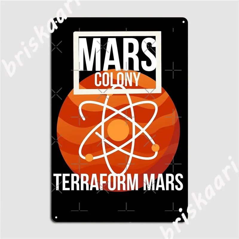 Colonize Mars Terraform Mars Metal Signs Pub Pub Garage Design Wall Decor Tin Sign Poster