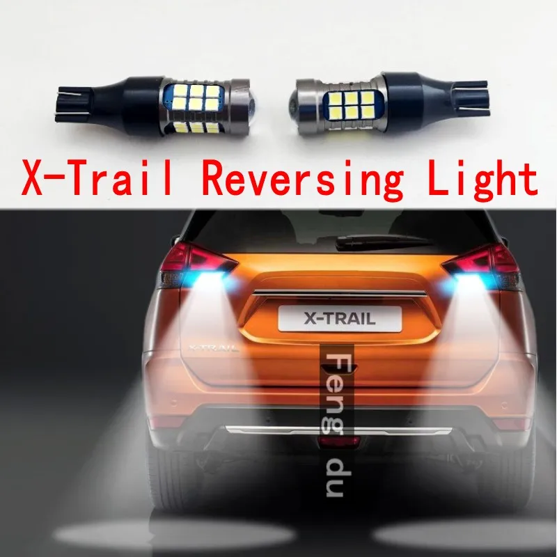 2pcs For 20042022 Nissan XTrail XTRAIL Reversing Light High Bright