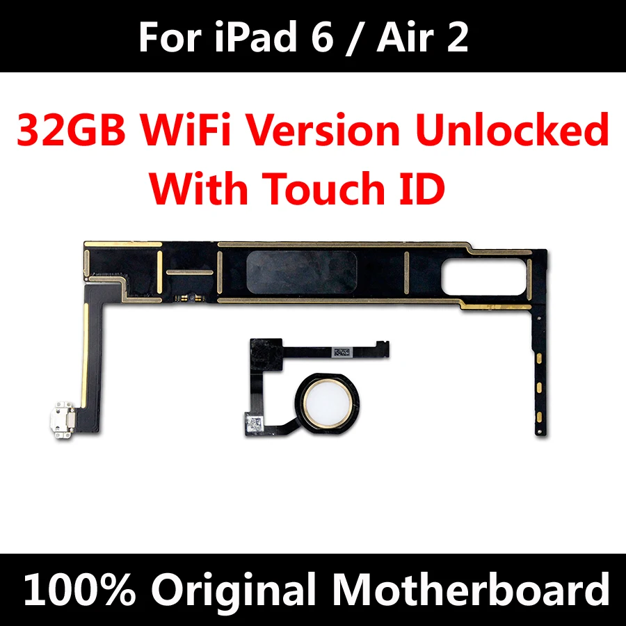 Оригинальная материнская плата для iPad 6 / Air 2 Wi-Fi версия Заводская