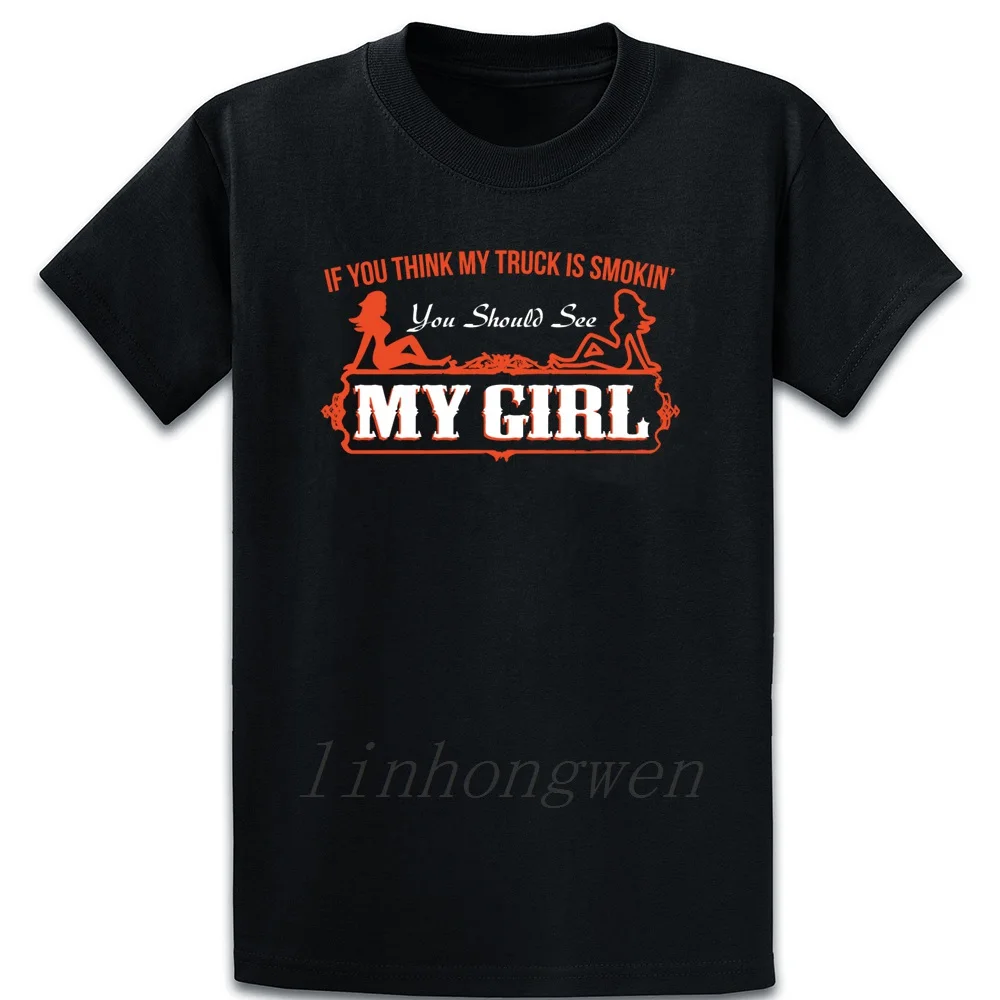 Girl My Girl T Shirt Trend Casual Size S 5xl Customized Short Sleeve