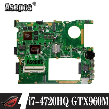

Asepcs G771JW Motherboard with i7-4720HQ GTX950M/GTX960M For Asus ROG G771JM G771JK G771J G771 Laptop Mainboard Motherboard