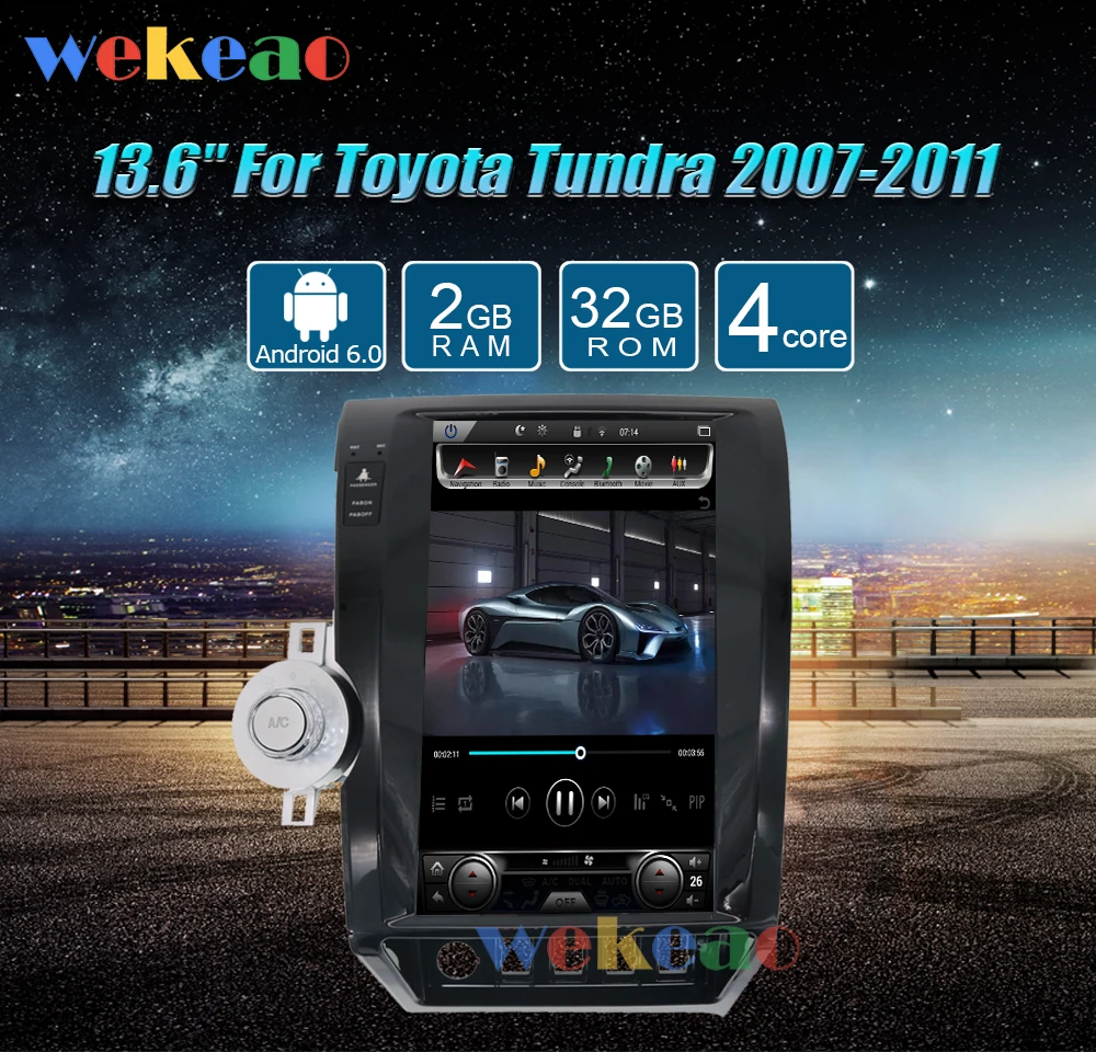 Wekeao вертикальный экран Tesla стиль 13,6 ''Android 6,0 Автомобильный Dvd мультимедийный плеер для Toyota Tundra радио Automotivo 2007-2011