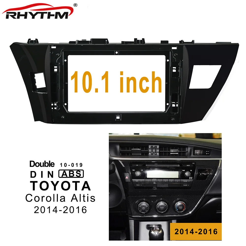 10 1 дюймов 2din Автомагнитола для TOYOTA венчик Альтис 2014-2016 стерео панель установки