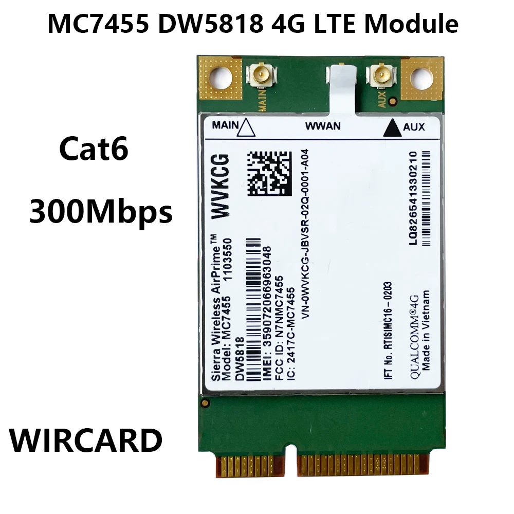 

MC7455 DW5818 WVKCG LTE 4G Card mini PCI-E FDD-LTE 4G Module Cat6 for Dell laptop WWAN Card