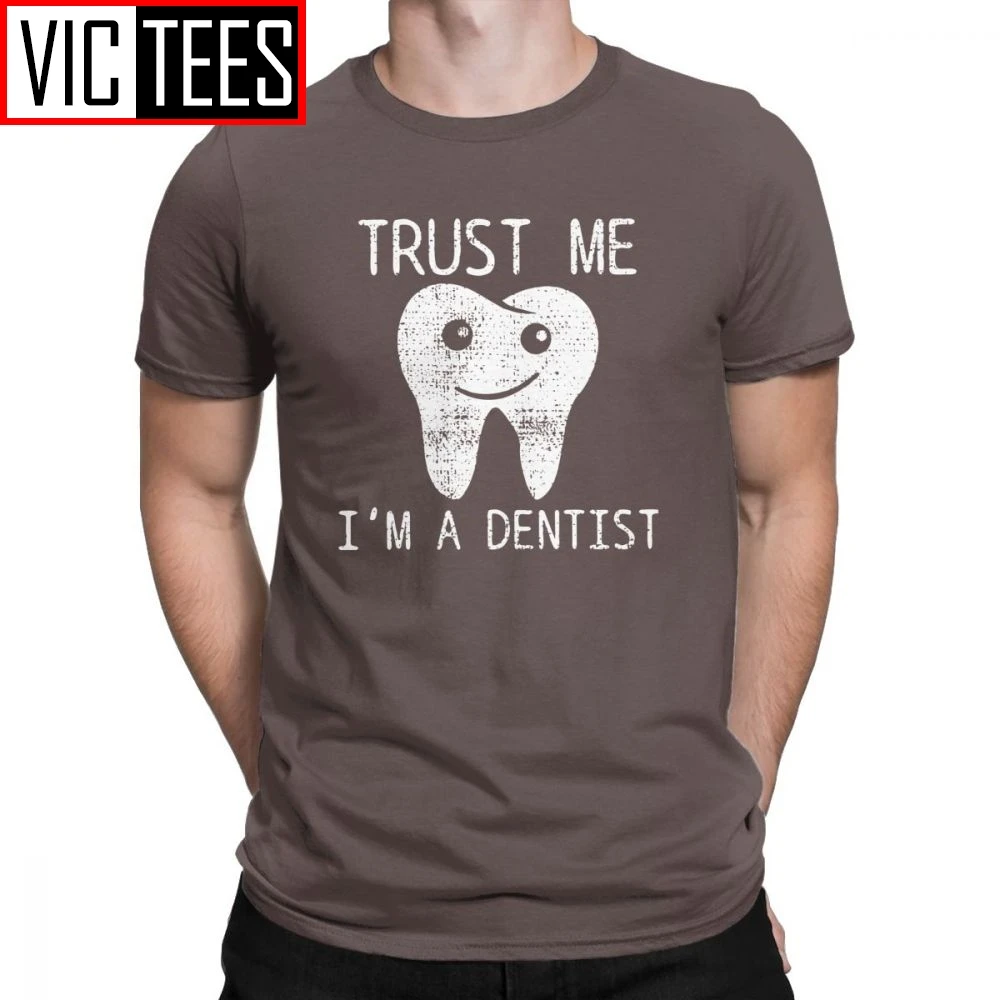 Men T Shirts Dental Hygiene Vintage Teeth Dentist Dentistry Tee Shirt Crewneck Clothing Cotton T-Shirt Plus Size - Цвет: Коричневый