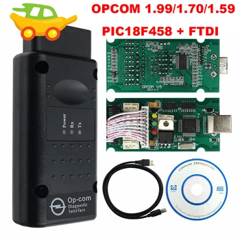 

2019 OPCOM 1.99 1.70 1.59 Car Diagnostic Cable OP-COM OBD2 Scanner With PIC18F458 FTDI Chip For Opel Car OBD 2 OBD II Interface