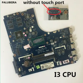 

PALUBEIRA ZIWB2/ZIWB3/ZIWE1 LA-B091P Mainboard For Lenovo B50-70 Laptop motherboard with SR1EK I3 CPU 100% tested
