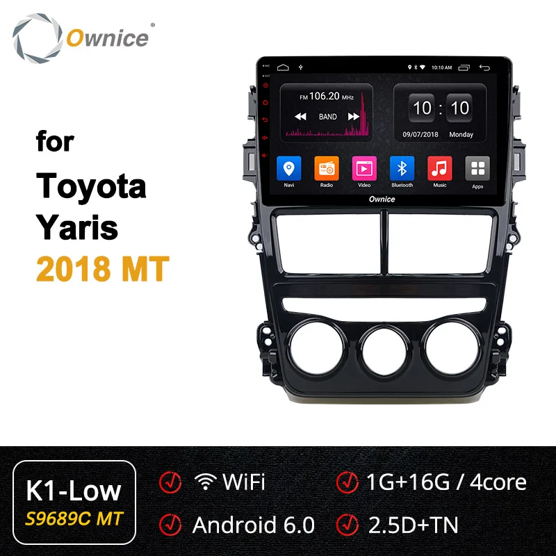 9 Inch Ownice K1 K2 K3 K5 K6 Android 9.0 Octa Core Car CD dvd GPS for Toyota Yaris MT AT Navi Audio 4G LTE 360 Panorama DSP - Цвет: S9689-1 K1-Low