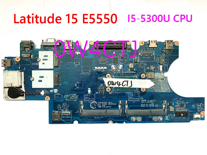 Материнская плата для ноутбука Dell Latitude 15 E5550 модель ZAM80 LA-A911P 0W4CTJ системная SR23X