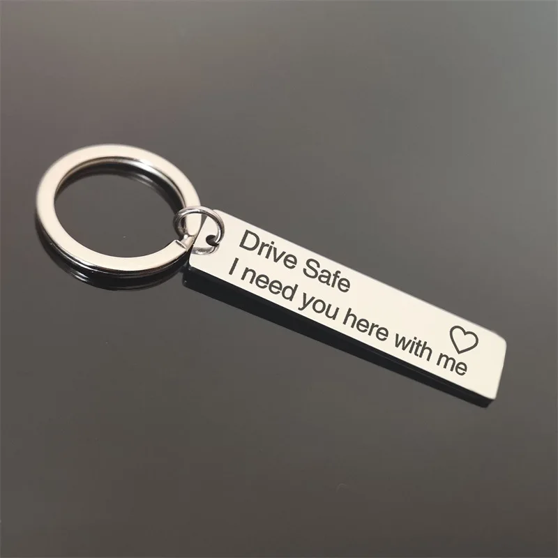 

Stainless Steel Keychain Drive Safe I need you here with me letter key accessories