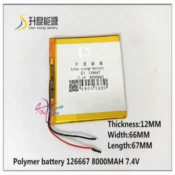 

7.4V 8000mAH 126667 (polymer lithium ion battery ) Li-ion battery for tablet pc E-BOOK mp4 cell phone speaker