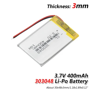 

Supply lithium battery lithium polymer Rechargeable battery 303048 400 mah 3.7 V For MP3 MP4 MP5 GPS PSP MID Bluetooth Headset