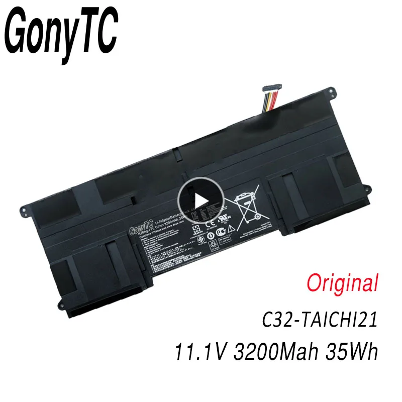 GONYTC C32-TAICHI21 Аккумулятор для ноутбука ASUS Ultrabook TAICHI21 TAICHI 21 C32-TAICHI21 11,1 V 3200mAh