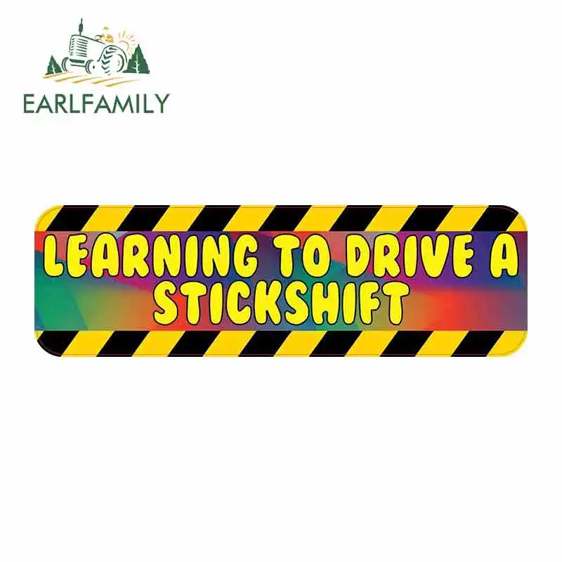 

EARLFAMILY 15cm x 4.6cm for Rainbow Learning To Drive A Stickshift Funny Car Stickers Vinyl Refrigerator RV VAN 3D Graphics JDM