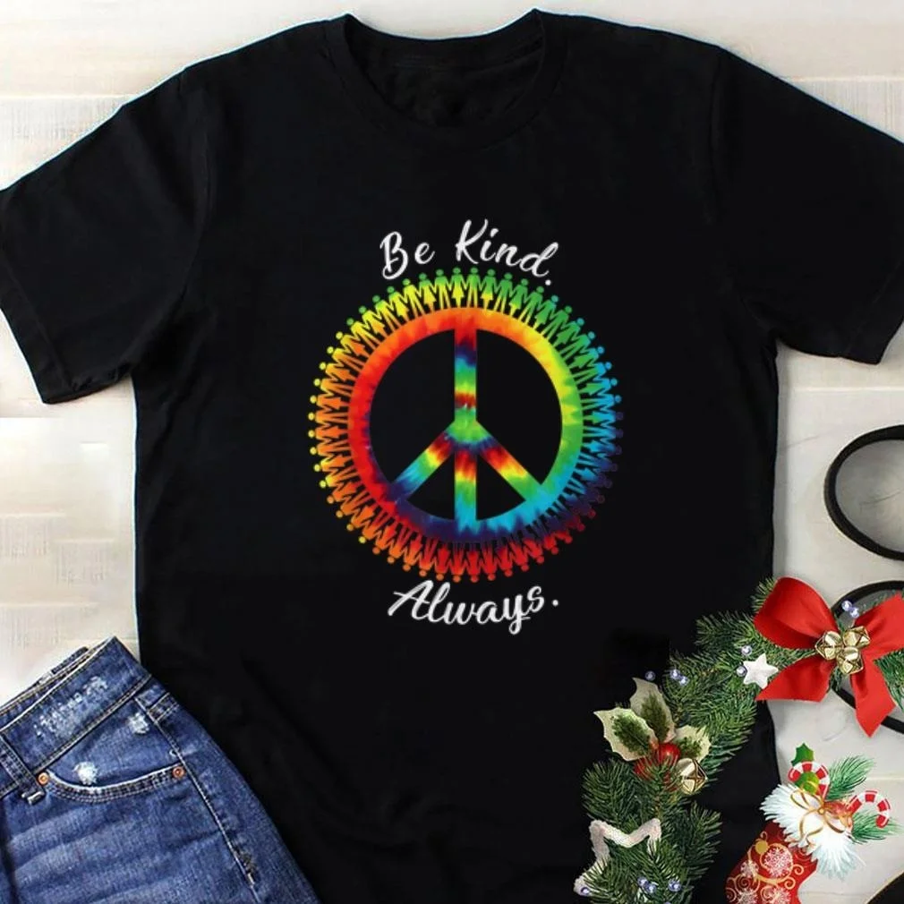 Потрясающая рубашка с надписью Be Kind Always Tie Dye Peace Sign | Мужская одежда