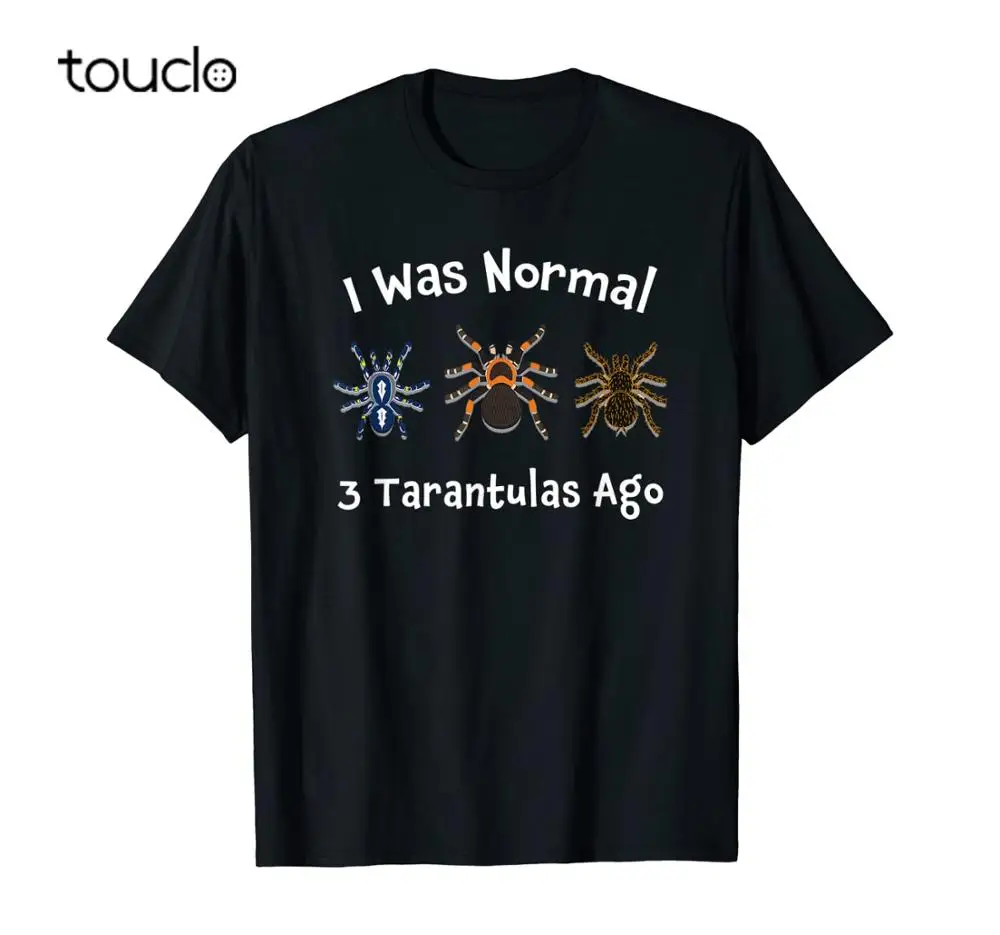Tarantula Gifts I Was Нормальный 3 Tarantulas Ago футболка с пауком 1762 | Мужская одежда