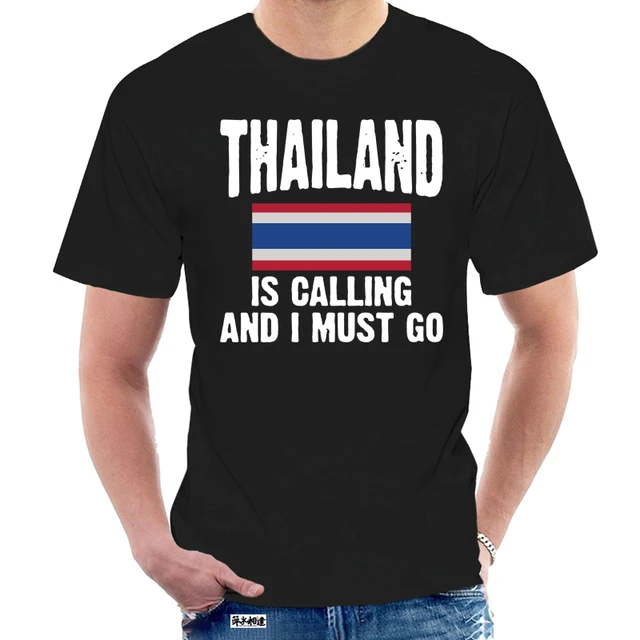 Men tshirt Thailand Is Calling And I Must Go T Shirt women T-Shirt tees top @020153