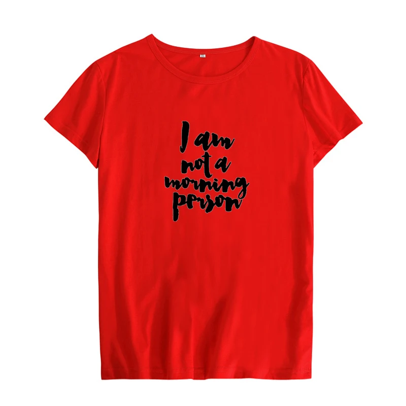 Футболка I am not a Morning Person модная футболка с графическим рисунком забавная женская