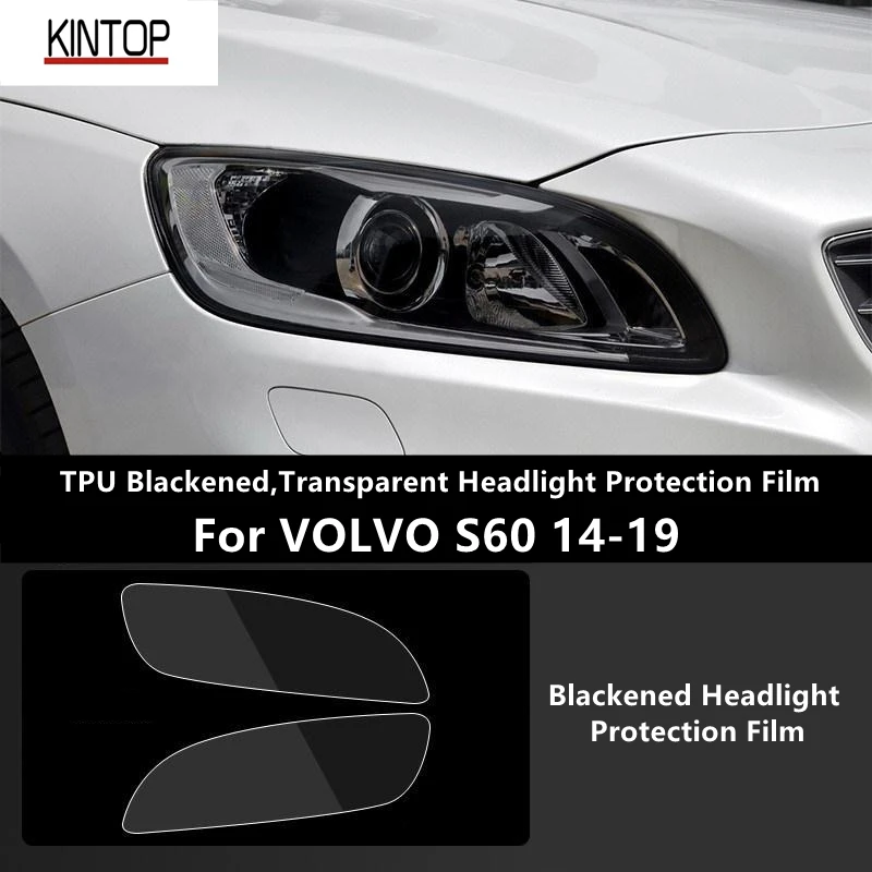 

For VOLVO S60 14-19 TPU Blackened,Transparent Headlight Protective Film, Headlight Protection,Film Modification