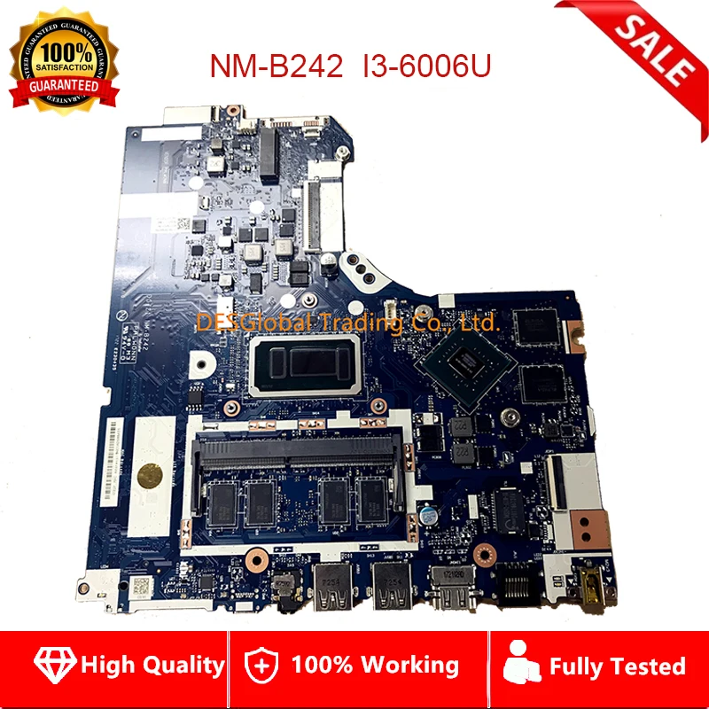 

For Lenovo Ideapad 520-15IKB 320-15IKB 320-17IKB 320-15ISK Laptop Motherboard DG421 DG521 DG721 NM-B242 I3-6006U SR2JG Mainboard