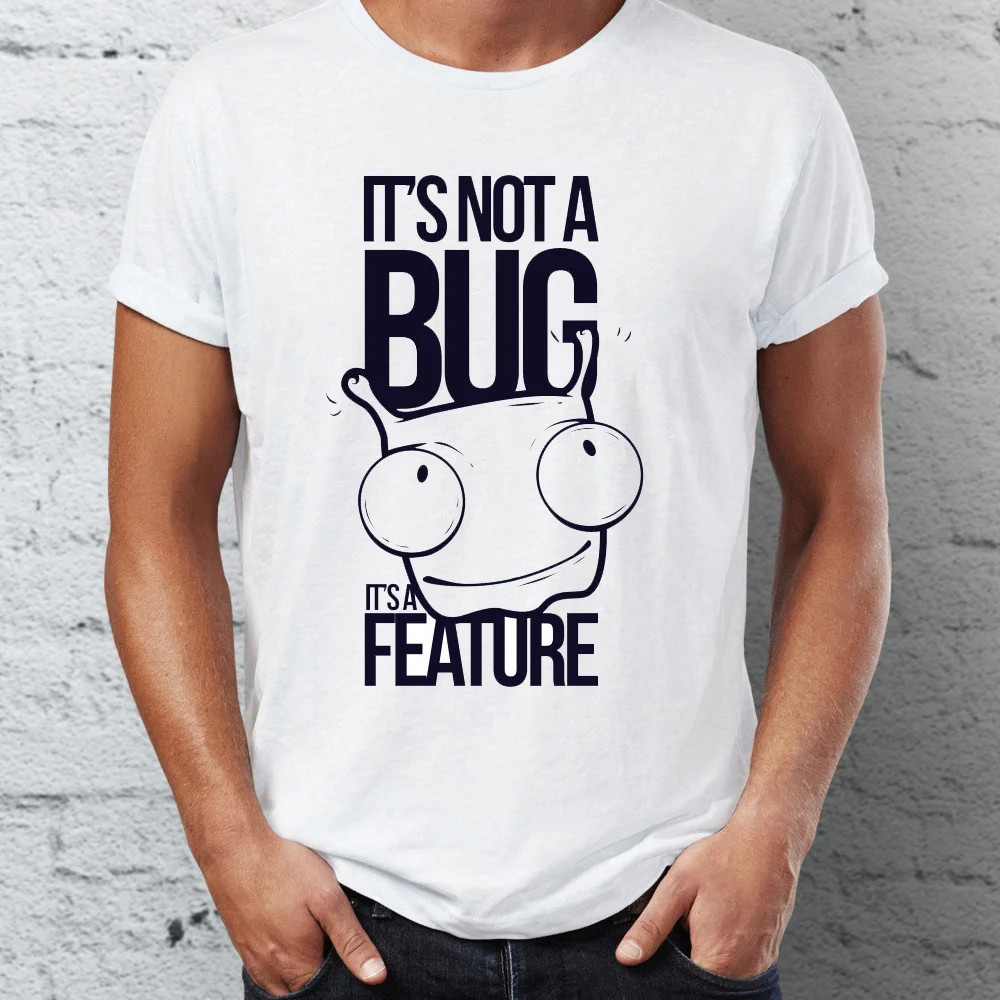 

Men's T Shirt It's not a Bug It's a Feature Funny Programmer Mens Tshirt Hip Hop Streetwear New Arrival Male Clothes