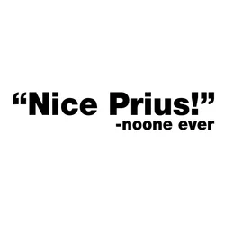 Nice Prius dit qu'il n'y a pas d'autocollant en vinyle, emballage en vinyle intéressant, autocollant de personnalité 