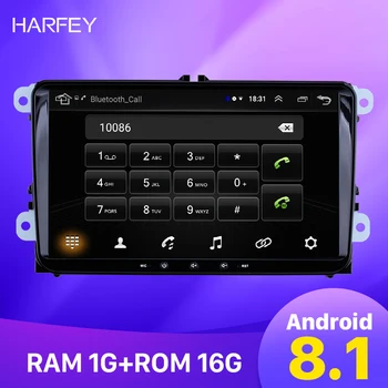 

Harfey car Radio 2Din Android 8.1 For VW/Volkswagen/Golf/Polo/Tiguan/Passat/b7/b6/leon/Skoda/Octavia GPS Car Multimedia player