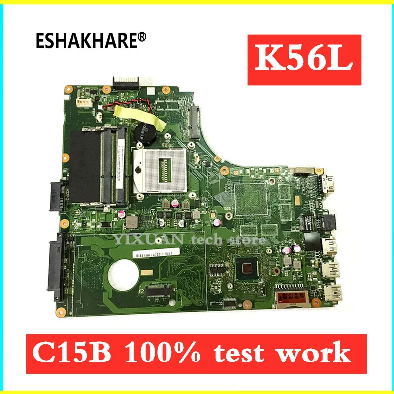 Оригинальная материнская плата для ноутбука PEGATRON K56L C15B REV 2 0 протестированная