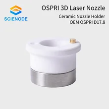 Scienode – support de buse pour Laser 3D, pièces d'anneau en céramique D17.8 M8 pour têtes de découpe Laser à Fiber OSPRI, accessoires de bonne qualité 