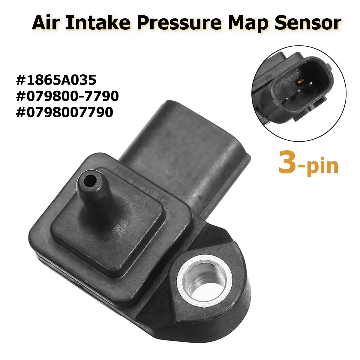 

3 Pin Car Air Intake Boost Pressure Map Sensor For Mitsubishi Pajero Montero V88W V98W L200 KB4T 1865A035 0798007790 Replacement