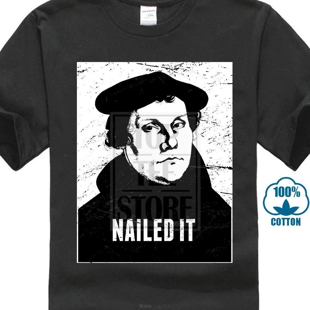 

Personalized Crew Neck Men Short Sleeve Protestant Reformation "Nailed It" Lutheran T Shirt Shirts 017736