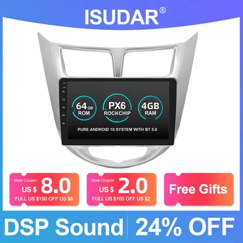 

Isudar PX6 Android 10 1 Din Auto Radio For Hyundai/Solaris/Verna 2010-2016 Car Multimedia GPS 6 Core RAM 4GB ROM 64GB DVR Camera
