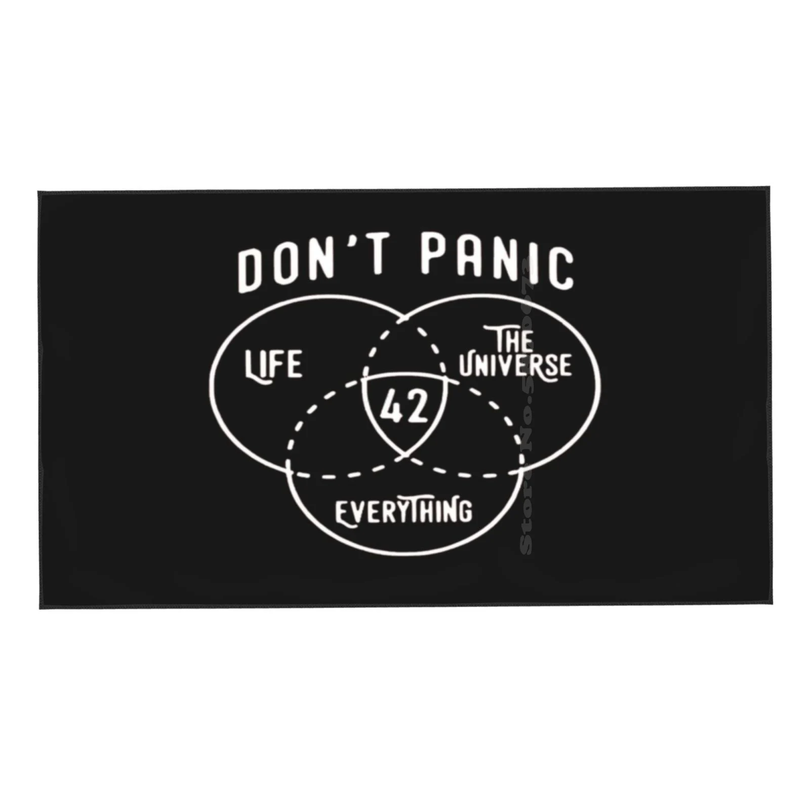 The Hitchhiker's Guide to the Galaxy - Don't Panic + 42 is the answer