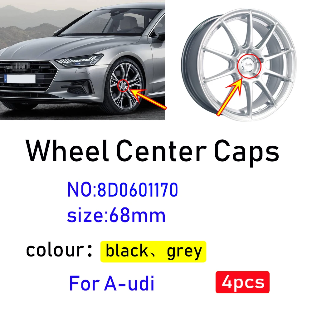 Uds 68mm gris negro tapacubos para centro de rueda tapas de cubierta para insignia emblema para Audi TT A3 A4 A5 A6 A7 A8 Q5 R8 S4 S5 S6 8D0601170