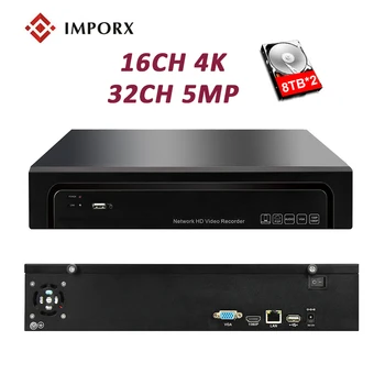 

IMPORX 4K Onvif NVR supports 32ch 5MP or 16ch 4K IP Camera Access 2 SATA UP16TB P2P Record H.264/H.265 Network Video Recorder