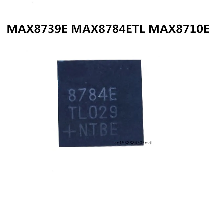 

Оригинал 2 шт./MAX8739E 8739E MAX8784ETL 8784E MAX8710E 8710E QFN