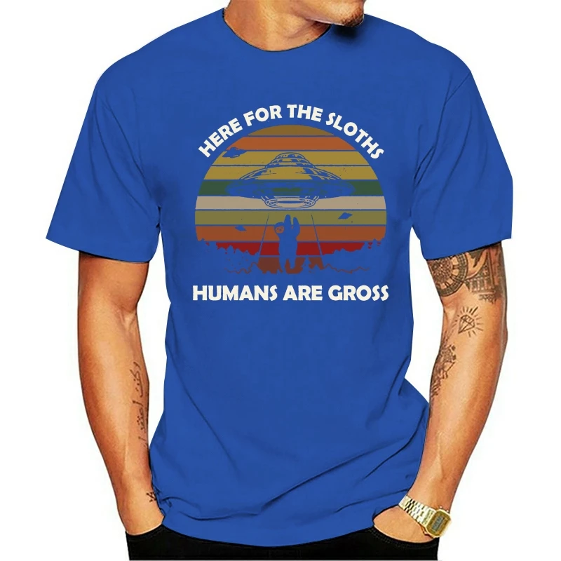 

T SHIRT Here For The Sloths Humans Are Gross Spaceship Vintage