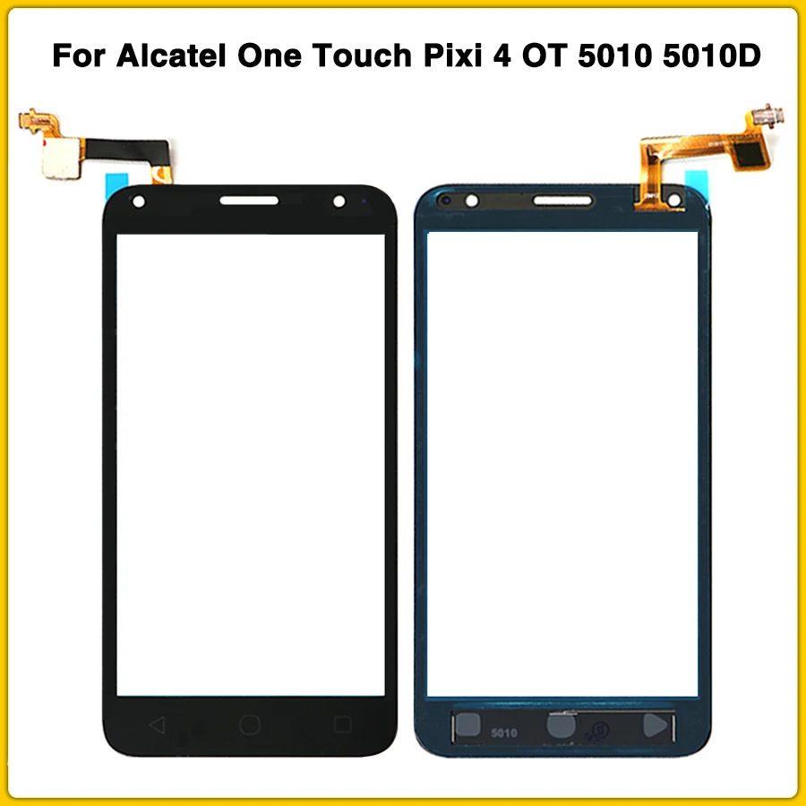 

new TouchScreen For Alcatel One Touch Pixi 4 OT 5010 5010D 5010E 5010G 5010X Touch Screen panel Digitizer Sensor front Glass