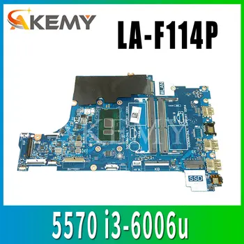

For DELL Inspiron 15 5570 Laptop Motherboard With SR2UW i3-6006u CN-079Y7F 079Y7F CAL60 LA-F114P DDR4 MB 100% Tested Fast Ship