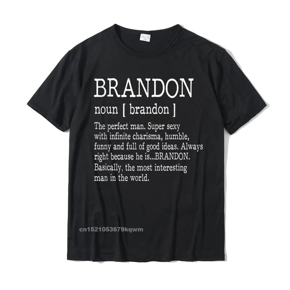 Casual Tops Tees Company Round Collar Europe Short Sleeve 100% Cotton Men T Shirt Personalized T-Shirt Top Quality Adult Definition - First Name Brandon Men T-Shirt Funny__3433 black