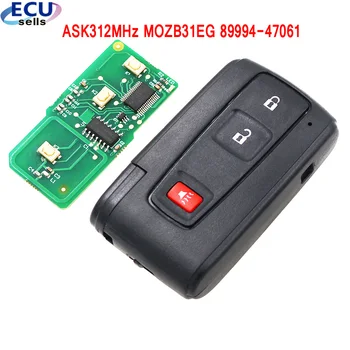 

New Smart Remote Car Key Fob 3 Button ASK312MHz for Toyota Prius 2004-2009 - MOZB31EG 89994-47061
