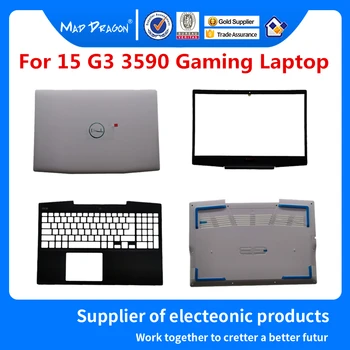

New Original for Dell 15 G3 3590 LCD Back Bezel Palmrest Bottom Base Cover Case 3HKFN 03HKFN 07MD2F 0P0NG7 CR5X8 0CR5X8 072DFJ