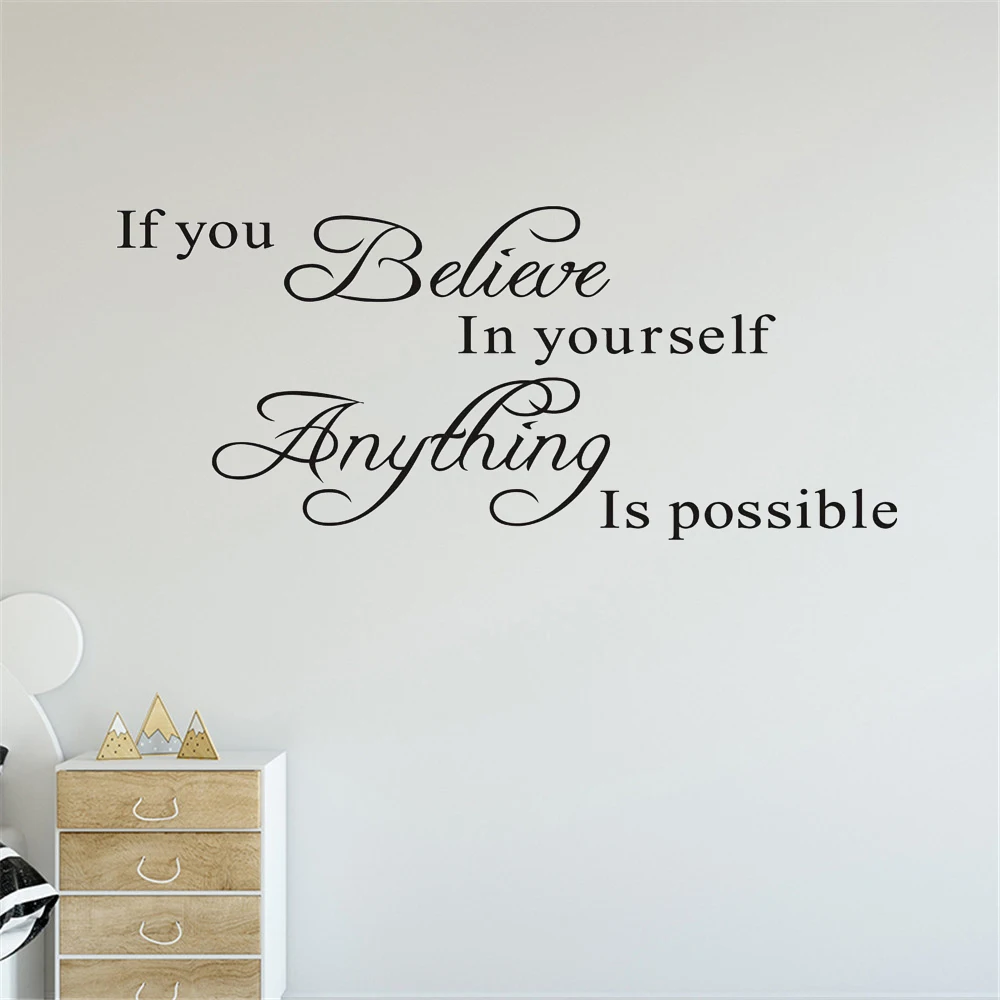 If You Believe In Yourself Anything Is Possible Vinyl Wall Decal Sticker 